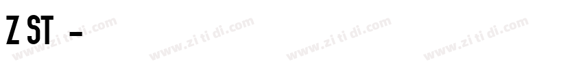 Z ST原尖字体转换